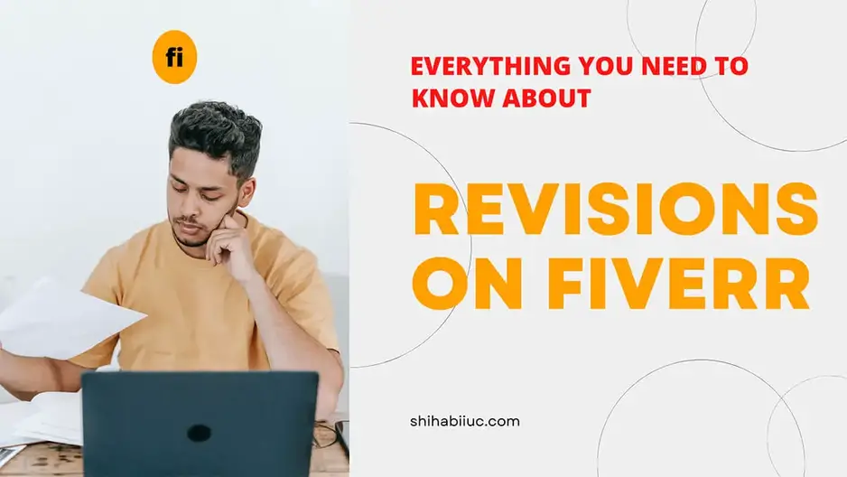 Handling Revisions and Refunds with Freelancers on Fiverr