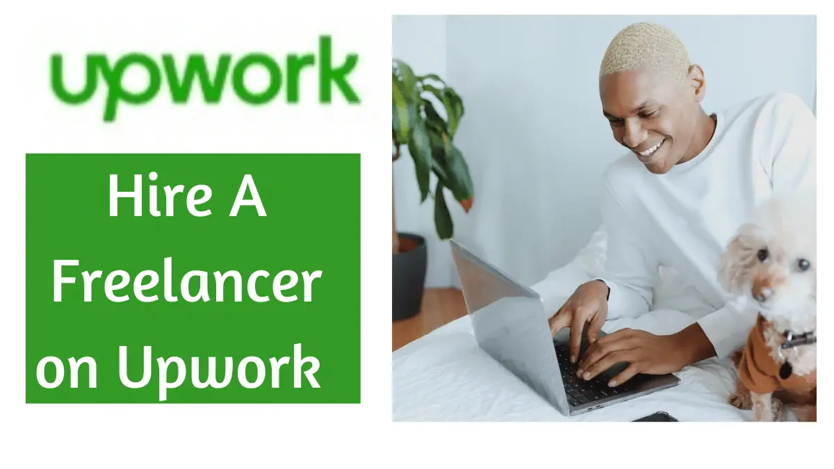 Upwork Hiring Demystified: Your Comprehensive Guide